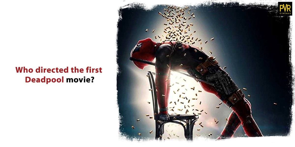 #Follow + #Comment + #Retweet to win #DeadPool2 Merchandise 

A crazy superhero like #Deadpool would need an equally crazy director. Tell us who was the man behind the first #DeadPool movie.  #DeadPool2AtPVR #PVRContest