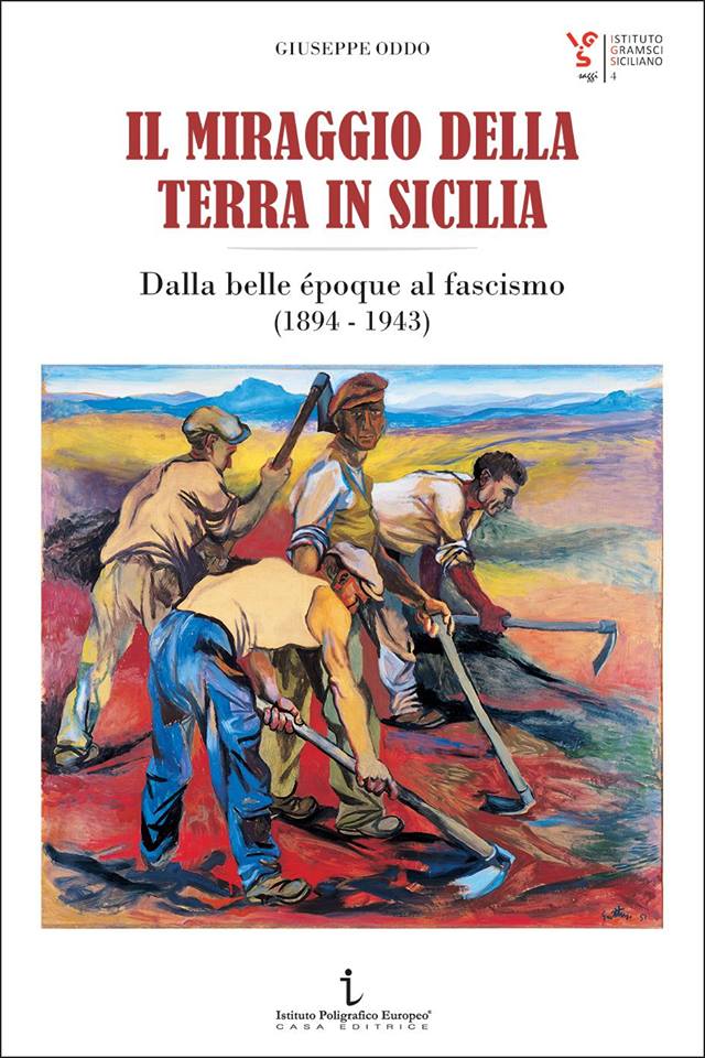 GipeLibri's tweet photo. Presentazione del #libro  "Il miraggio della terra in Sicilia - Dalla belle époque al fascismo",  24 maggio alle 17 presso la  Biblioteca dell'Istituto Gramsci Siciliano  ai @Cantieri_Zisa, #Palermo.
==> https://t.co/XmV0kJfdd5 https://t.co/sWQGcH3SWE