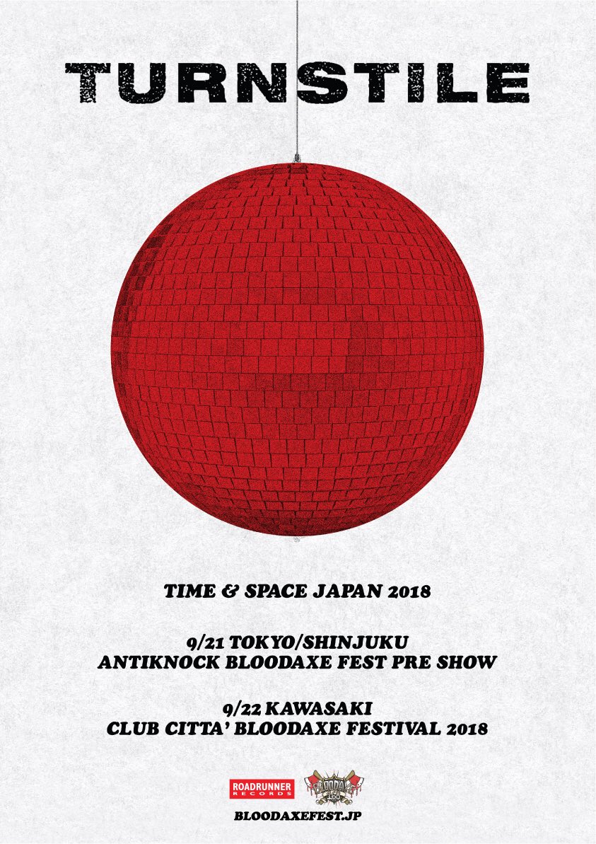 BloodaxeFest's tweet photo. 【NEWS】
BLOODAXE FESTIVAL 2018 2nd announcement &amp; @TURNSTILEHC TIME&amp;SPACE🇯🇵2018！
ファイナルアナウンス&amp;チケット販売カミング🔜
出演バンド詳細:
https://t.co/pLN6y4JiU1 https://t.co/jOU5xEH5jE