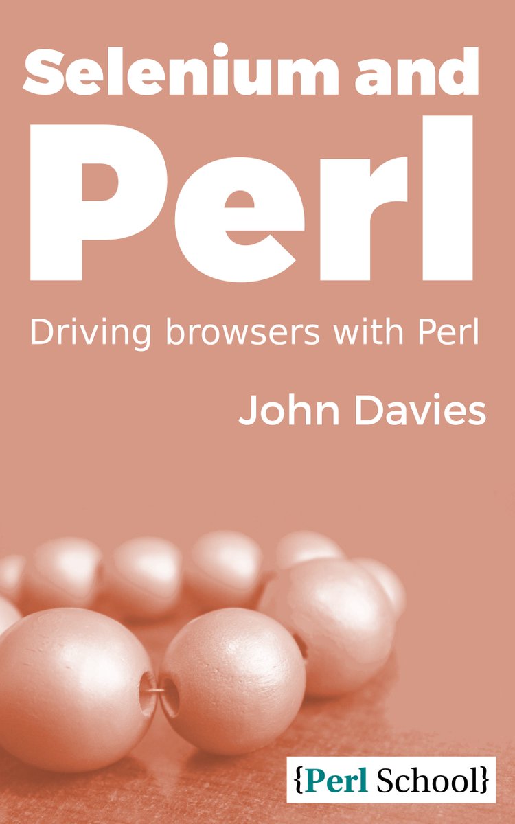 perl_school's tweet image. Psst... the next Perl School book will be published next week. Who&apos;s interested in Selenium and Perl?
