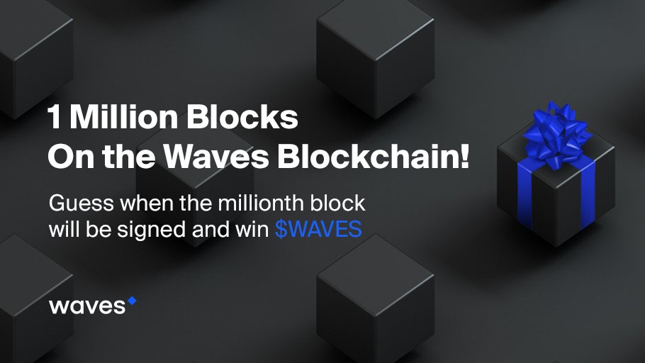 wavesprotocol's tweet photo. Thanks to everyone who entered our #wavesmillionblocks contest! We got dozens of predictions, but only one person guessed the exact time (and complied with all the rules). Authors of other two most accurate predictions will get their prizes, too 👍
#WavesPlatform #Crypto $WAVES https://t.co/7Svqxk5hbc