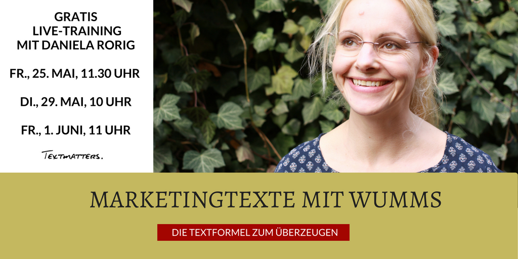 textmatters_org's tweet image. Überzeugen deine Marketing-#Texte? Im Webinar zeige ich dir meine Textformel, mit der du Leser von &quot;Mir egal&quot; zu &quot;Muss ich haben&quot; führst. Also: Melde dich an, wenn du wirksamer schreiben willst. #texten events.genndi.com/register/16910…
