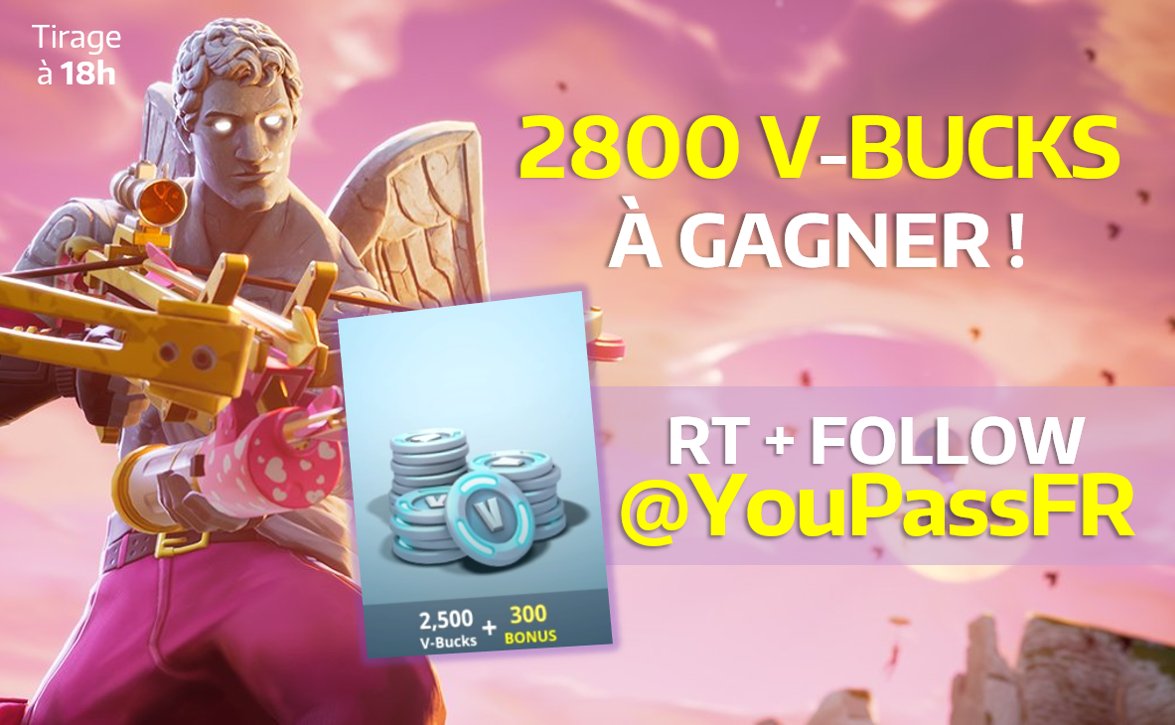 YouPassFR's tweet photo. 2800 V-Bucks à gagner sur la plateforme de ton choix !

RT ce tweet + Follow @YouPassFR pour participer 💥

Tirage à 18h ! https://t.co/gbU233YllY