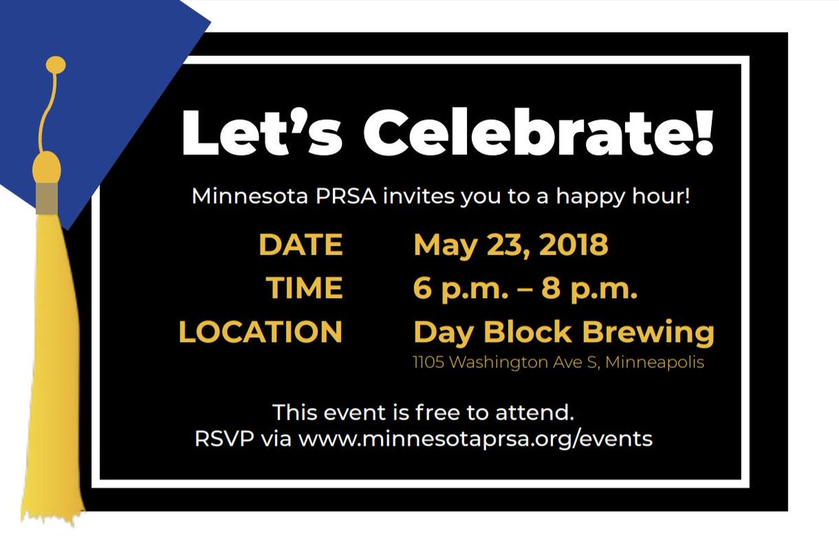 MinnesotaPRSA's tweet photo. Calling @minnesotaPRSA members and local #PR pros! Spend an hour or 2 sharing your best networking advice with recent college grads. Join us for a #PRSSA #happyhour on May 23, 6-8 p.m. @DayBlockBrewing. @PRSSANational https://t.co/ATeBRQQXda
