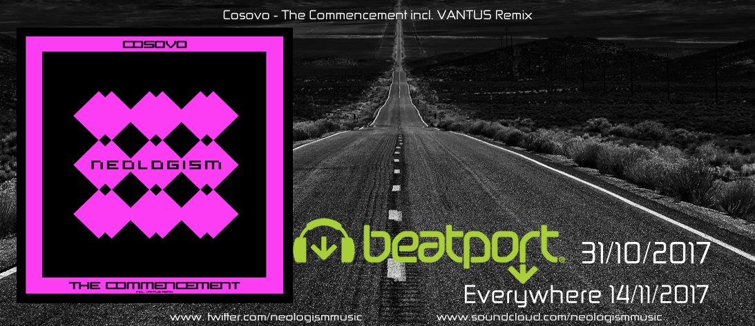 500Floor's tweet photo. My #remix Cosovo - The Commencement (VANTUS Remix) the project #VANTUS by @500Floor is available on
#Beatport https://t.co/Mz81symlE7
#itunes https://t.co/G1o8xy1Ufo
#junodownload https://t.co/XvQHpr6lK8
#TechHouse #Minimal #HouseMusic #Deep #NeologismMusic https://t.co/oYWhTSBv4o