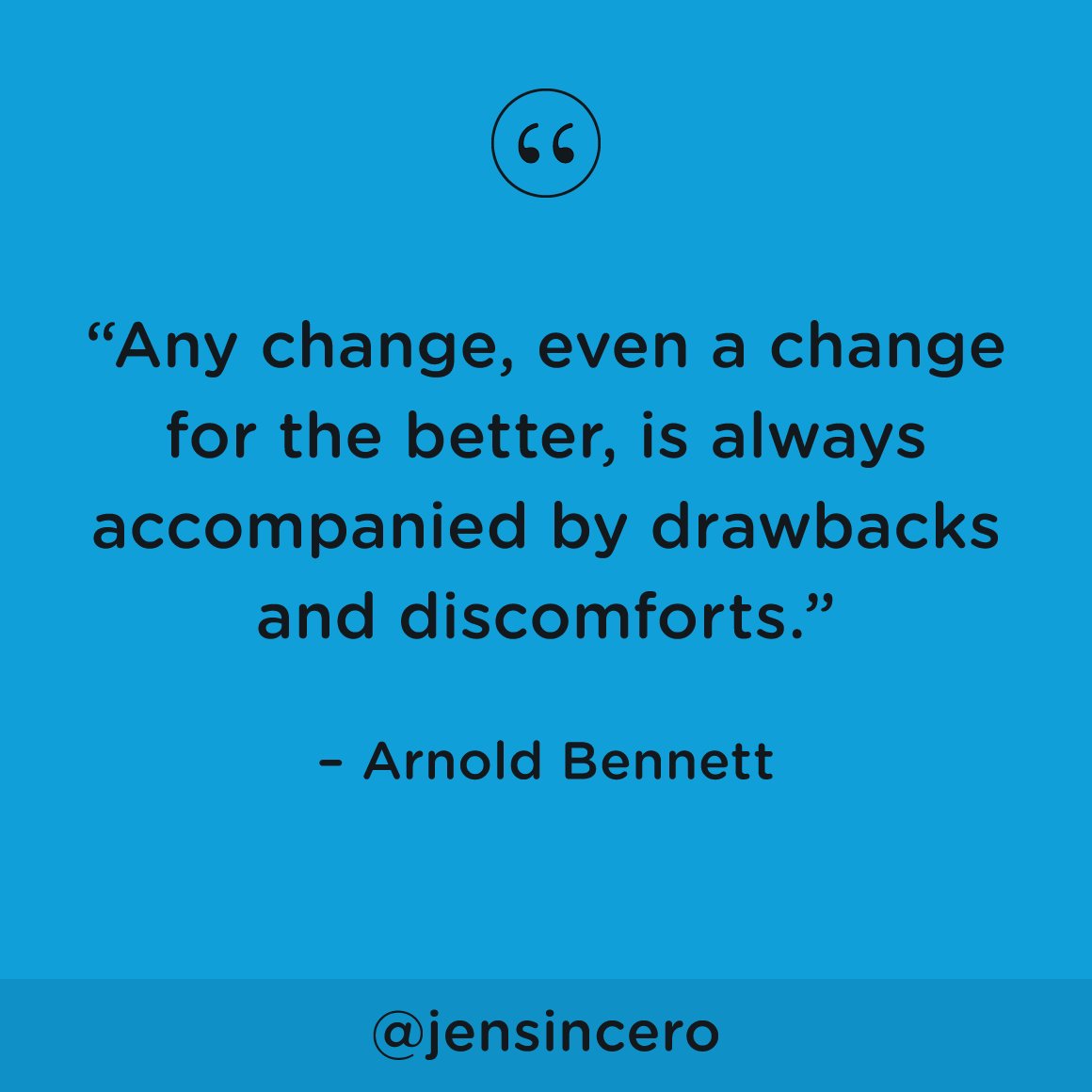 JenSincero's tweet photo. The number one thing that holds people back is resisting change. #youareabadass #QOTD #ThursdayThoughts #ThursdayMotivation https://t.co/ILWAwjJ85D