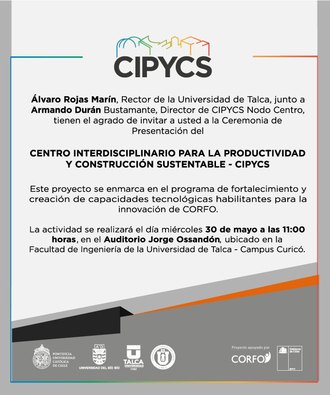 ingUtalca's tweet photo. Ceremonia de Presentación de @CIPYCS
Álvaro Rojas Marín, Rector de la @UTalca , junto a Armando Durán Bustamente, Director de Cipycs Nodo Centro, tienen el agrado de invitar a usted a la Ceremonia de Presentación CIPYCS. @ingUtalca
+info: https://t.co/Xikw0PLsCe https://t.co/c2VahQHZSO