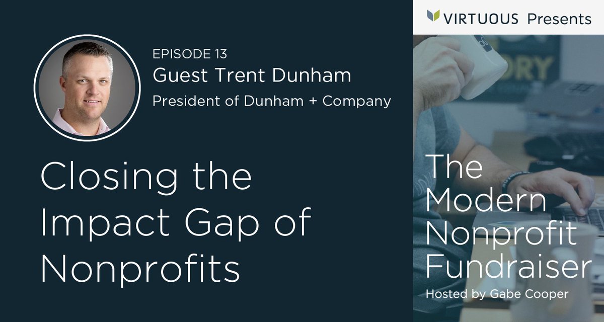 dunhamco's tweet photo. Tune in to hear @virtuousgabe and @Trent_Dunham discuss myths about Millennials and aging donors, and the impact the social and digital worlds have had on fundraising. #nonprofitmanagement #NGOtips https://t.co/9HR9OInCKb https://t.co/OabHm3cL2X