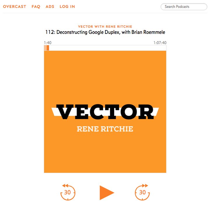 Vector Podcast: Rene Ritchie and Brian Roemmele, Deconstructing Google Duplex