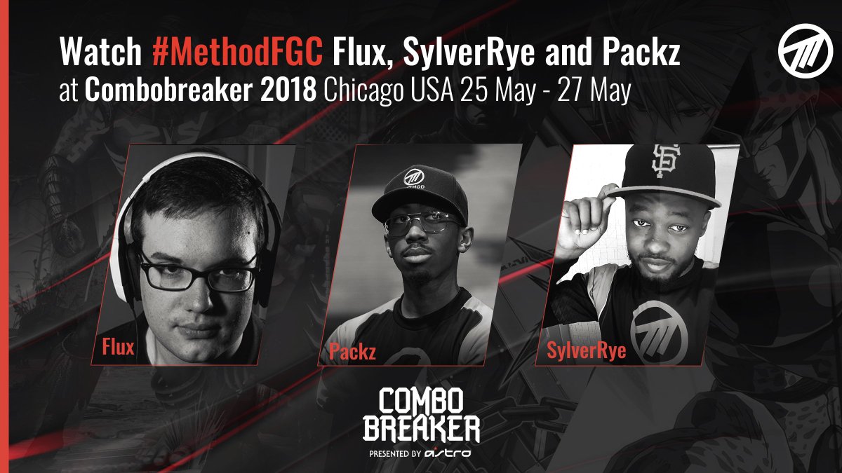 Method's tweet photo. #MethodFGC is in the house all weekend for #ComboBreaker2018 in Chicago! #MethodWay
Follow:
π₯@DopeBoyPackz
π₯@FluxedOver
π₯@SylverRye
#SFV #MKX #DBZ #BBCF #injustice2 https://t.co/OYeK2MLb9a