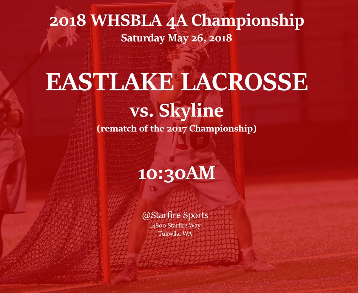 EastlakeBoysLax's tweet photo. One last stop on our quest for a State Championship!  A rematch of last year's final with Skyline.  This Saturday - Eastlake continues to hunt!!!  10:30AM at Starfire Sports in Tukwila.  Come see the two best 4A teams battle.
@EHSSuperfans18 @ehsassassin2k18 @WolvesSports https://t.co/X49T33MTvj