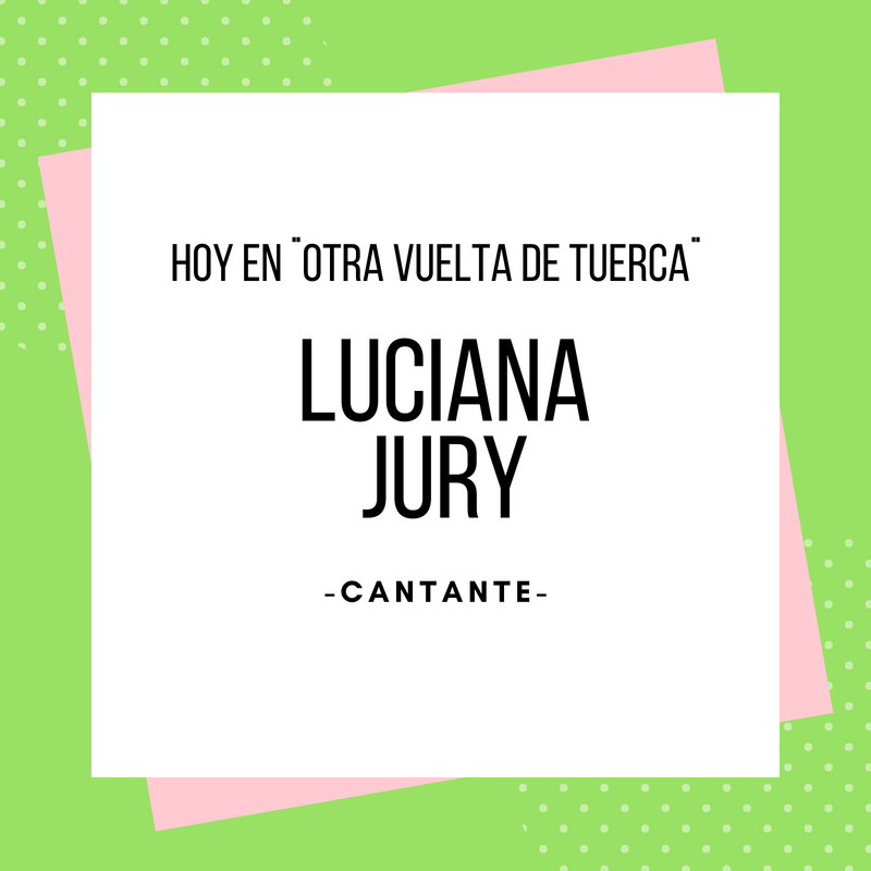 OtravueltaAM580's tweet photo. Hoy en #OtraVueltaDeTuerca con Dante Leguizamón conversaremos con Luciana Jury  que nos asombrara con canciones en vivo  de raíz latinoamericana. https://t.co/J6cL7bHuU6