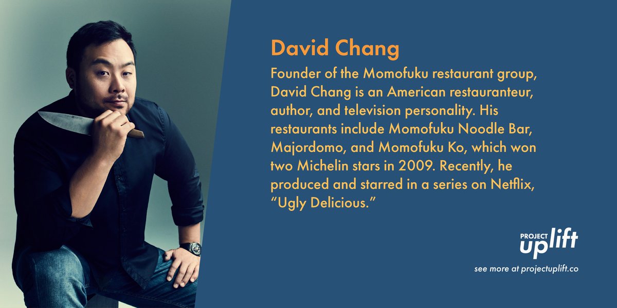 UpliftProject's tweet image. Today&apos;s #APAHM feature: @davidchang, @momofuku founder with his @netflix series @uglydelicious. His restaurant group includes Momofuku Noodle Bar, Ssäm Bar, and the Michelin-starred Momofuku Ko.