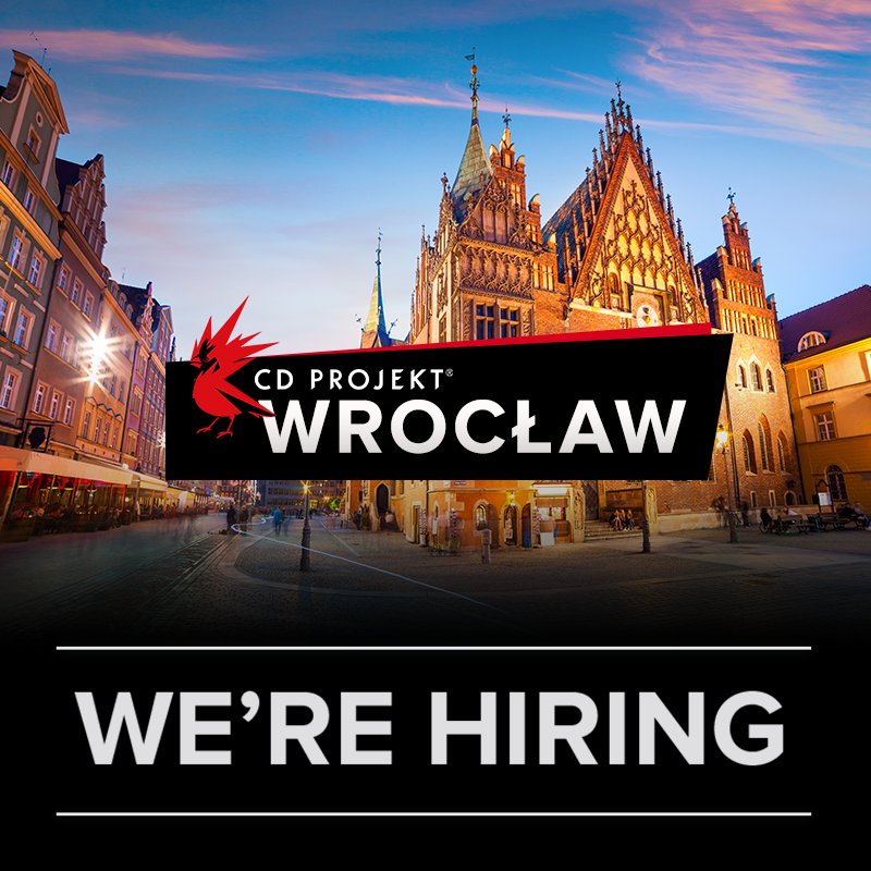 CD PROJEKT RED on "CD PROJEKT RED Wrocław is hiring! studio has become our new third strong pillar quite recently. It employs dedicated and talented developers, but they are