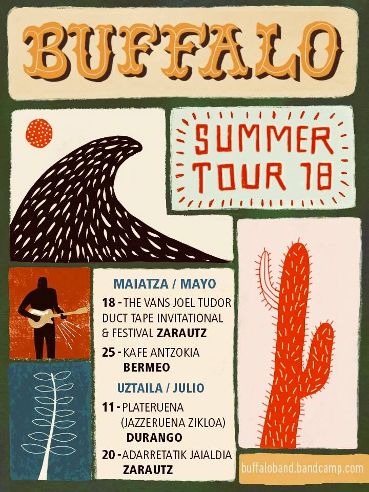 Buffalo comienza su gira tocando mañana en el @vanssurf #JoelTudor Duct Tape Invitational &amp; Festival de #Zarautz . 
En el cartel que hemos hecho podéis ver el resto de conciertos de la gira. No os perdáis su directo! 🎸🥁😎
#Surf #Music #longboard #VANS
