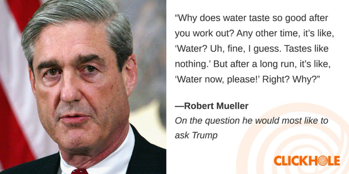 ClickHole's tweet photo. Robert Mueller said WHAT?! https://t.co/KPp0XDS8dv https://t.co/yak5s0vhso