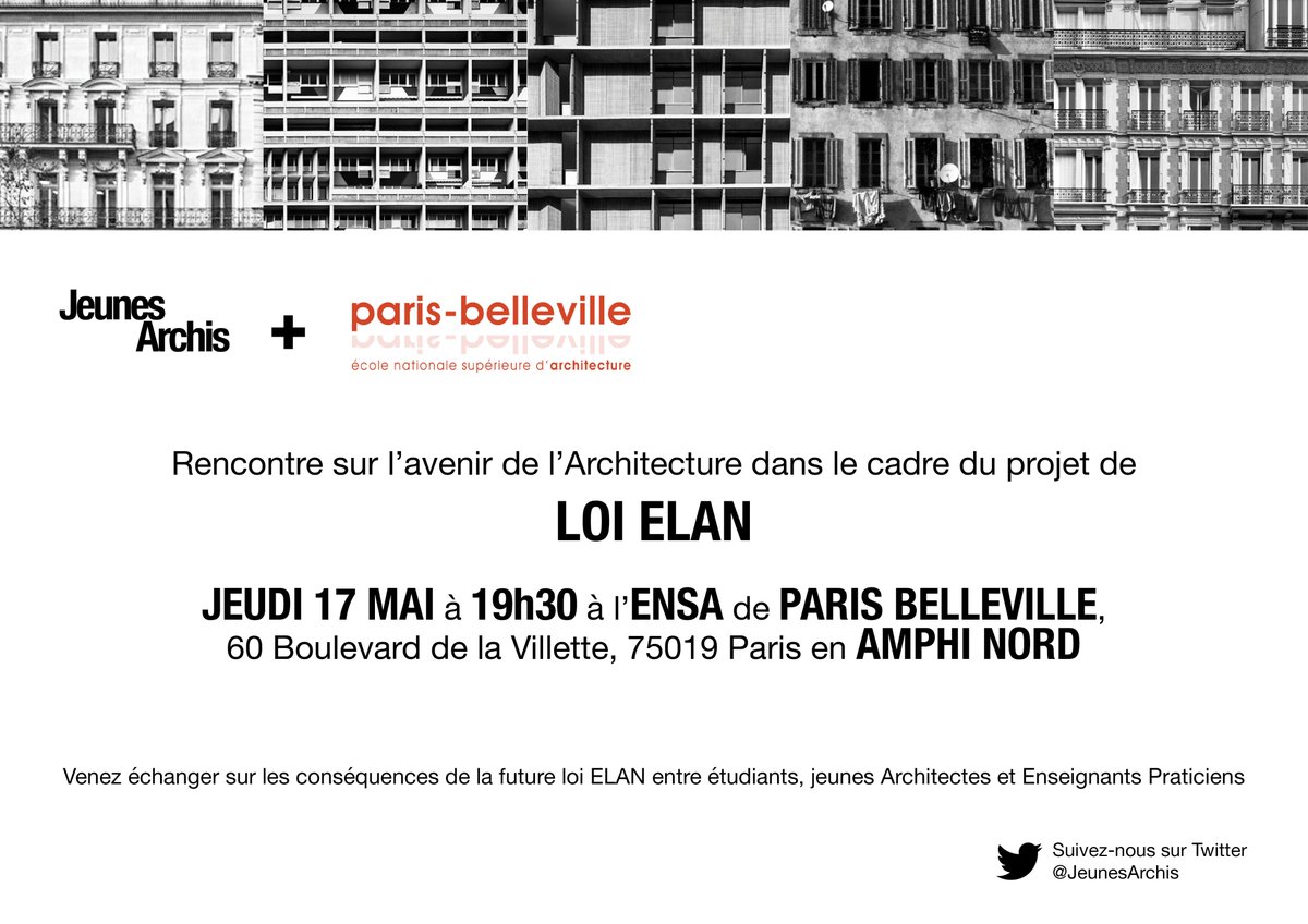 JeunesArchis's tweet photo. Nous vous attendons nombreux pour parler de l’avenir de l’architecture à partir de 19h30 à l’ENSA Paris-Belleville ! #ELAN #teamarchi #logement https://t.co/Naabebvi1f