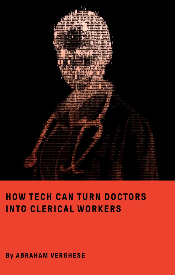 BonKu's tweet photo. "How tech can turn doctors into clerical workers" by @cuttingforstone 
A must-read article for physicians esp those who (like me) have experienced symptoms of burnout. 
▶️https://t.co/dV5MORDMTC https://t.co/LjluDEGScJ