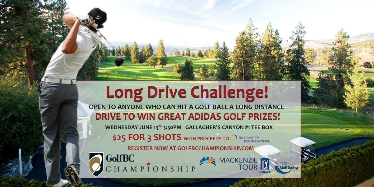 The #gbcchamp Long Drive Challenge is back! $25 for 3 shots at the beautiful <a href="/GallaghersGolf/">Gallaghers Canyon GC</a> #1 Tee Box. Win Adidas Golf Prizes. Proceeds to <a href="/bccancerfdn/">BC Cancer Foundation</a>  Details: golfbcchampionship.com/tournament-inf…
