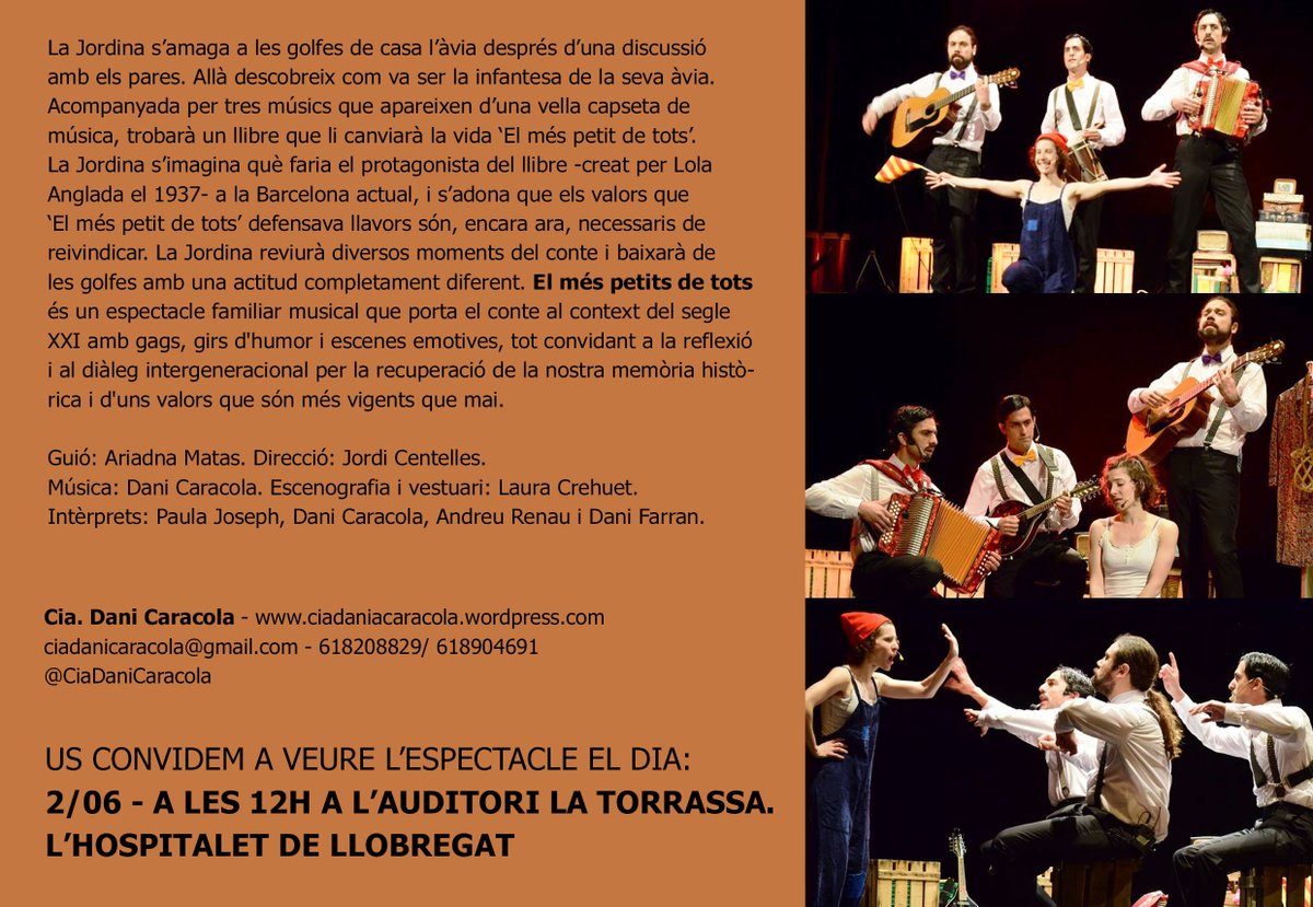CiaDaniCaracola's tweet photo. El dissabte 2 de juny estarem amb El més petit de tots (musical inspirat en el conte de Lola Anglada) a l'Auditori Torrassa de l'Hospitalet de Llobregat  a les 12h @CAL_cat @Torrassa12CA @La_Collectiva @ttp_cat @ariamatas @jordicente https://t.co/InJJXkIkNw