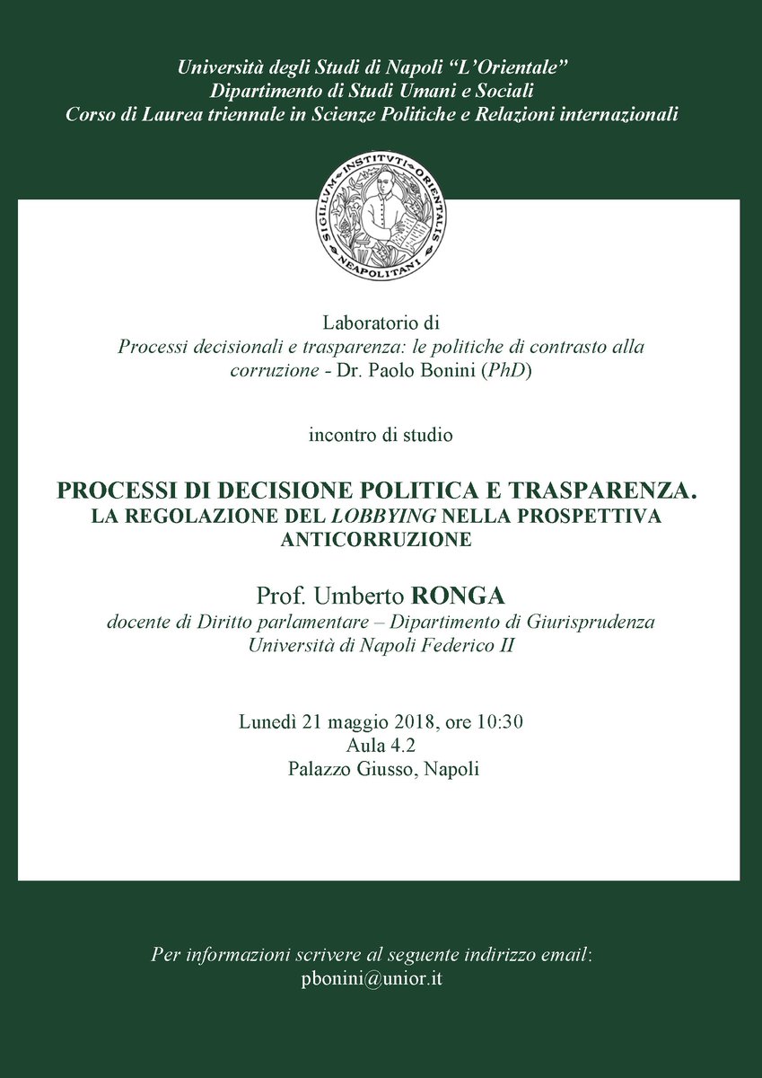 BoniniPa's tweet photo. #21maggio Nell'ambito del corso che ho onore di tenere presso Università di Napoli #LOrientale: incontro di studio con prof. Umberto #Ronga docente di Diritto parlamentare, Dip. di Giurisprudenza, @UninaIT su 'Lobbying e anticorruzione'. Benvenuti tutti gli studenti interessati! https://t.co/wkVZKEEbTz