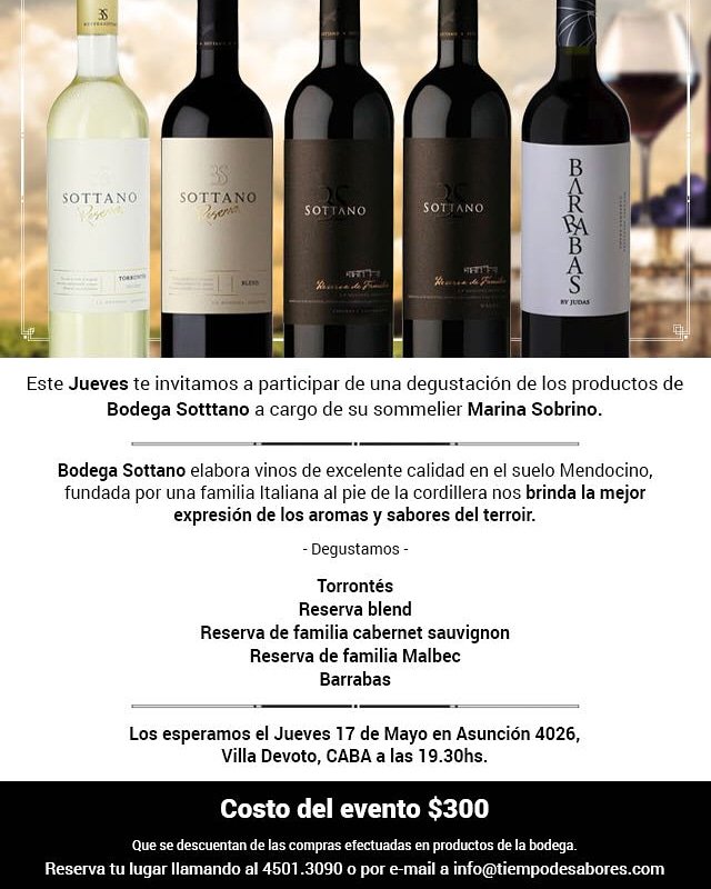 Hoy venite a disfrutar de la #degustación de <a href="/bodegasottano/">Bodega Sottano</a>
Los esperamos!!!!