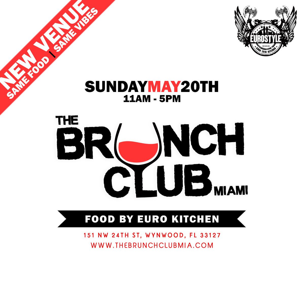 This Sunday - May 20th 11am 🆕 
Brand New Venue & the same Great Food by the best #EuroKitchen • RSVP now @ thebrunchclubmia.com

#Brunch #Miami #Wynwood #Island360 #JoinTheClub #BlinkDaLink #AltiDaGawd #MiamiBrunch #WynwoodBrunch #Foodie #TheBrunchClubMia