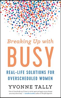 NewWorldLibrary's tweet photo. "... essential reading to anyone trapped by the pressures of modern life. It might just save your health, relationships…and sanity!" -From @spiritualitytd's review of BREAKING UP WITH #BUSY by @YvonneTally https://t.co/Oq5heoMhME https://t.co/tvitpvPeAf
