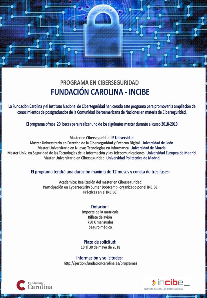 EmbajadaEspPeru's tweet photo. Solo tienes hasta el 30 de mayo para participar en la convocatoria de becas de Ciberseguridad de la Fundación Carolina en colaboración con el Inst. Nac. de Ciberseguridad (INCIBE). Son 20 becas de alta especialización en España en ciberseguridad.. https://t.co/YEdAa1laYo https://t.co/FZ7YiYuEQm