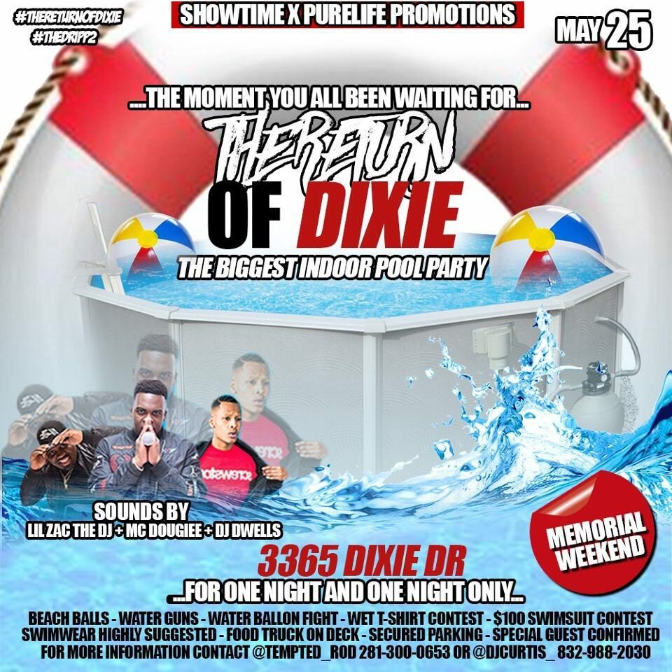 nolimit43___'s tweet photo. π³ My Bad , The Biggest Indoor Pool Party In Texas π¦ | May 25th Memorial Day Weekend | x #TheReturnOfDixie For 1 Night Only π«π§’ https://t.co/rKJodhIYN1