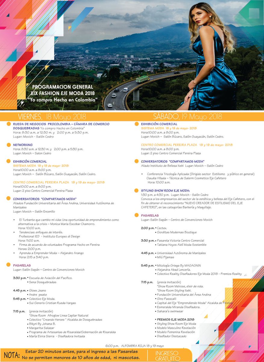 camaradedosque's tweet photo. Conoce la Programación de #EjeModa2018 de mañana Viernes 18 de Mayo y el Sábado 19 de Mayo. ¡Recuerda que en ingreso es totalmente gratuito!

(Únicamente las pasarelas de las 7:15pm son con invitación) https://t.co/WXC9KvOBEJ