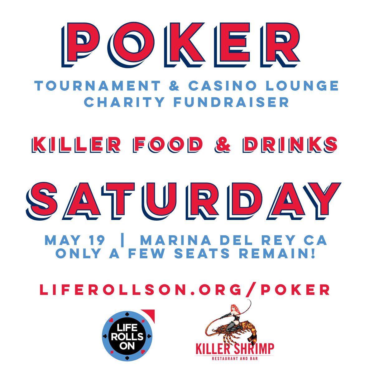 LifeRollsOn's tweet photo. Come party for a cause!! Join us this Saturday at @KillerShrimpMDR in Marina del Rey for the 8th Annual Life Rolls On Charity Poker Tournament and Casino Lounge. 
Buy Tickets Online at https://t.co/G86O1QSMSi https://t.co/PywoX0NLsx