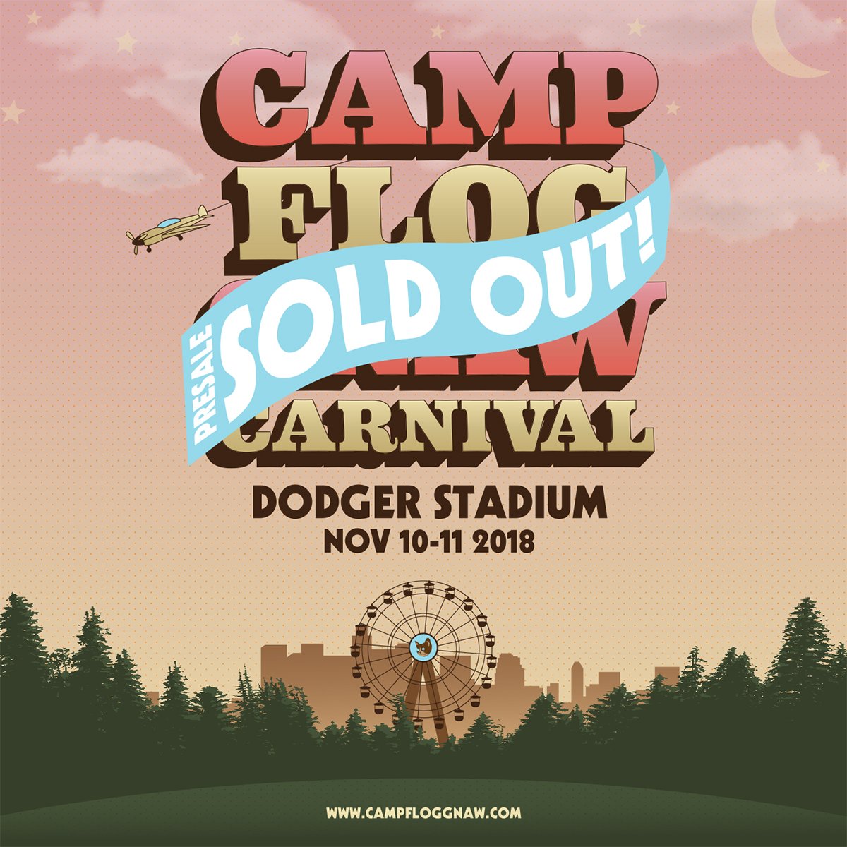 Camp Flog Gnaw on Twitter "Presale is sold out 🌻 Lineup and general