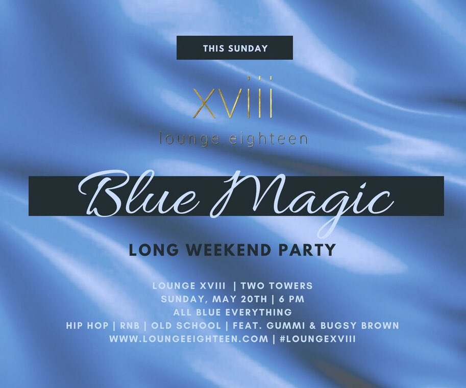 We’re lighting your evening in blue and making waves in #YYC this Sunday night 🌊

Blue Magic?? 

That means ALL. BLUE. EVERYTHING. 🔷💎🔵💧🔹🦋🔷💎🔵🌀💦 So stop by in your best blues and cool tones 🔷💠🔷 to match the theme! This Sunday night will be 💯 magical. #LoungeXVIII