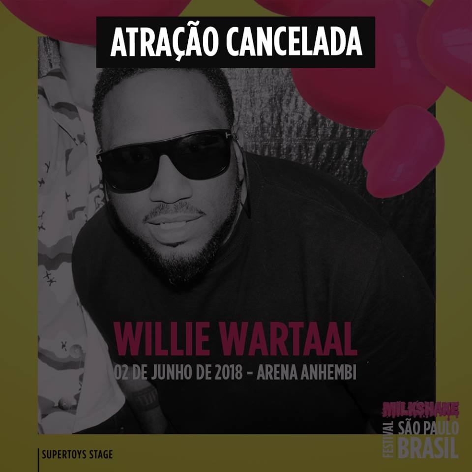Infelizmente a participação do Willie Wartaal no Milkshake teve que ser cancelada. 😞 Por problemas de saúde nosso querido DJ não poderá participar do festival. Desejamos que o Willie se recupere logo! ✌