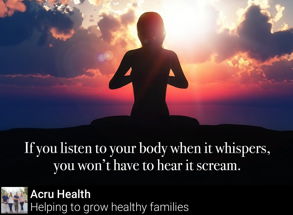 Listen to your body - it knows best!