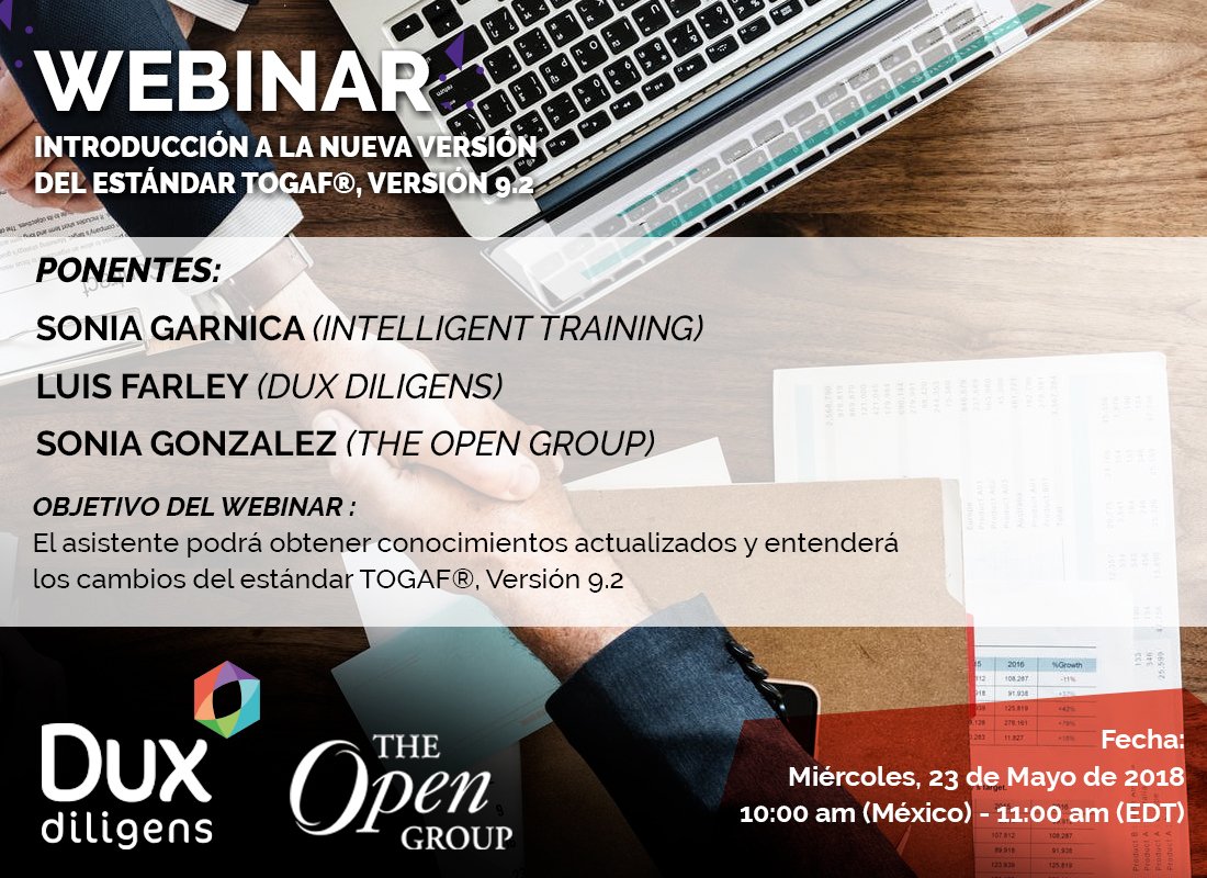DUXDILIGENS's tweet photo. Tenemos el gusto de colaborar con The Open Group compartiendo con la audiencia de habla hispana la nueva versión del estándar #TOGAF®, Versión 9.2! 
Consulta fecha y hora de #webinar en nuestra imagen. 
Regístrate aquí para participar --- > https://t.co/SeB1wS2Zdm https://t.co/mPkO4oyfSn