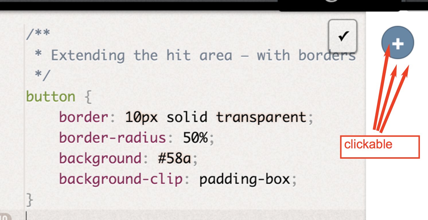 swyx on Twitter: "Day 30: Fitts' Law and the humble Button! TL;DR: Make Clicky Things Bigger So Its Easier To Click Basic trick: use border + background-clip: padding-box Better: Use blank pseudoelement swyx on Twitter: "Day 30: Fitts' Law and the humble Button! TL;DR: Make Clicky Things Bigger So Its Easier To Click Basic trick: use border + background-clip: padding-box Better: Use blank pseudoelement
