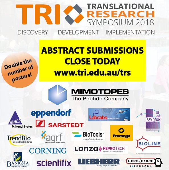 2019TRS's tweet photo. Extended abstract submissions close today! Oral presentation winner receives $1000! Submit your abstract now at https://t.co/zeedoTKVkQ @TRI_info  @UQMedicine #GRIDD_GU @IMBatUQ @qut_ihbi @QIMRBerghofer @MetSthHealth @MetroNorthHHS @AIBNatUQ @QldBrainInst @QUTSciEng #UQCCR https://t.co/Yy4JQHxcXr