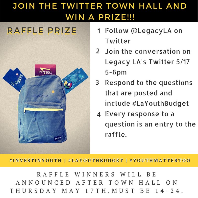 LegacyLA's tweet photo. Thank you for joining our Twitter Town Hall!!! Twitter Raffle winners will be announced later tonight!!!!! thank you for participating and keep the conversation going! #InvestInYouth #LAYouthBudget #YouthMatterToo https://t.co/m6w6zrW6cU