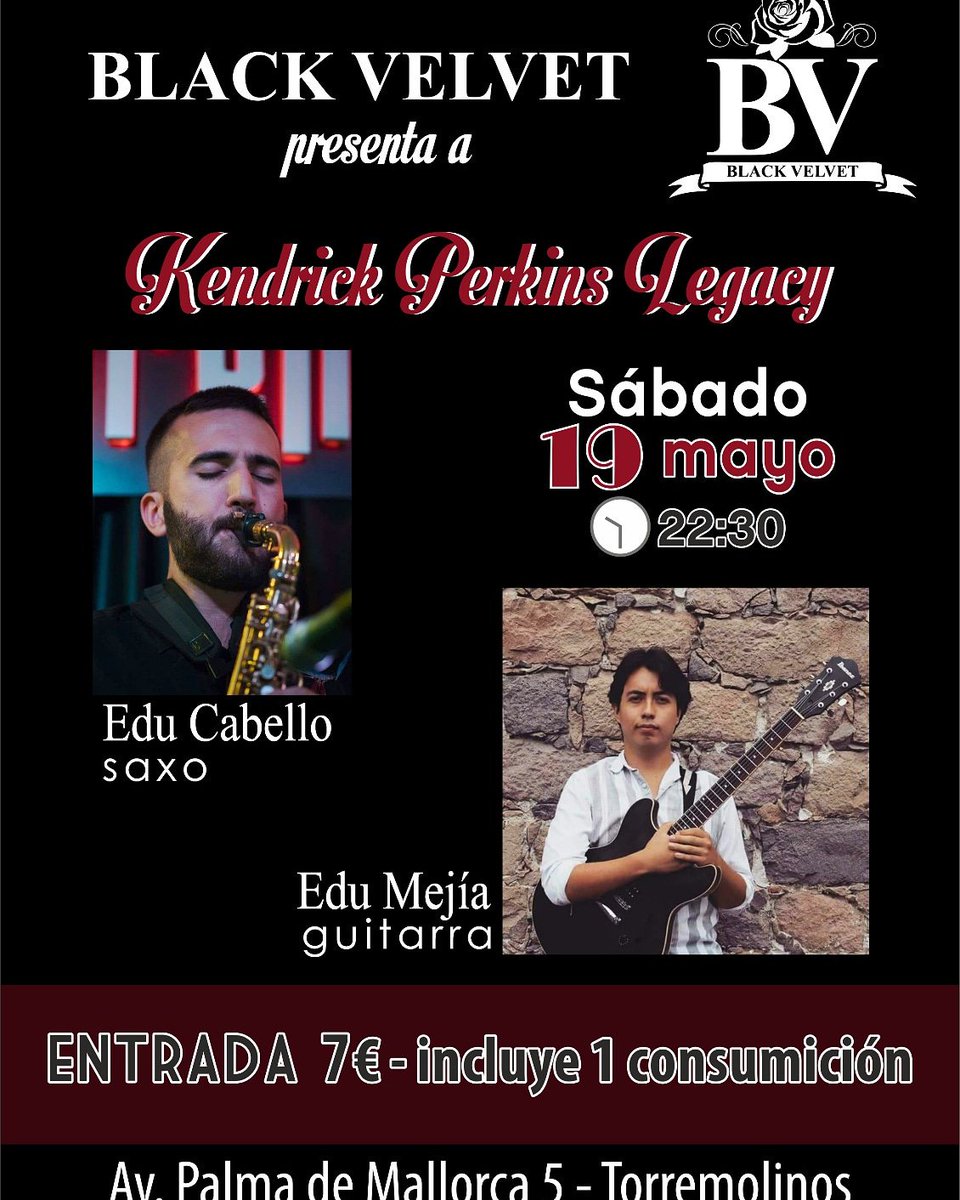 BLACKVELVETTO's tweet photo. Sábado 19 Kendrick Perkins Legacy , proyecto que en 2015, obtuvo el 2 Premio del Festival Internacional "Portón del Jazz"
Se trasladan a Barcelona abordando temas de composición propia y arreglos de standards de jazz. 
Componentes:
Edu Cabello al saxofón
Edu Mejía a la guitarra https://t.co/A3bEleuqic