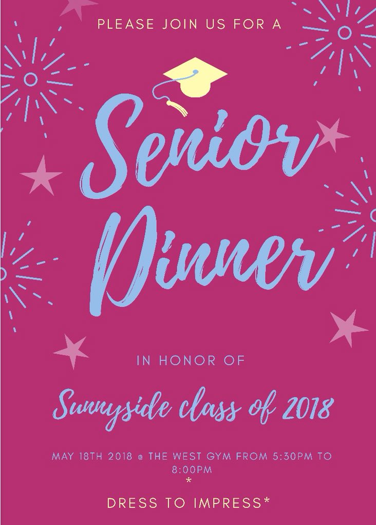 SHS2018class's tweet photo. Join us to the senior dinner where we will enjoy catering from oreganos, having music, and making great memories with each other! This is exclusive for only the seniors at Sunnyside! Don’t forget to dress to impress! 💙🎓👔👗 https://t.co/qP2XMbcKcJ