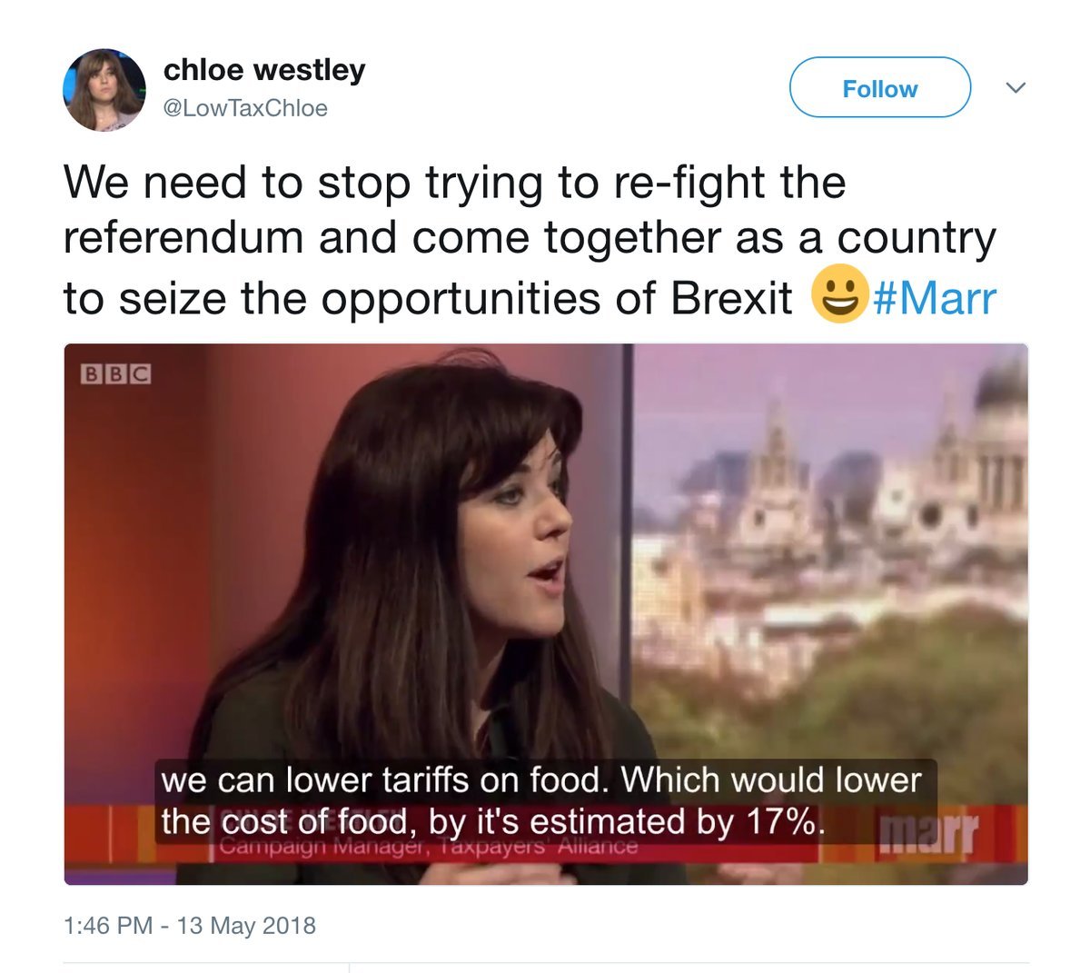 2/36On Sun 13 May  @LowTaxChloe appeared on the  @MarrShow as a paper reviewer and said that outside of the Customs Union "we can lower tariffs which would reduce the cost of food by an estimated 17%."As often happens the claim went unchallenged by host  @bbcnickrobinson.