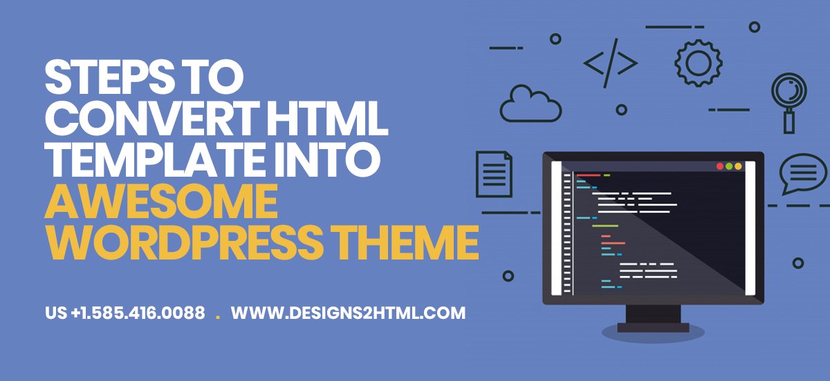 designs2html's tweet photo. Steps to Convert #HTML Template into Awesome #WordPress Theme https://t.co/20U9nMtVoZ https://t.co/COaC5TmsbT