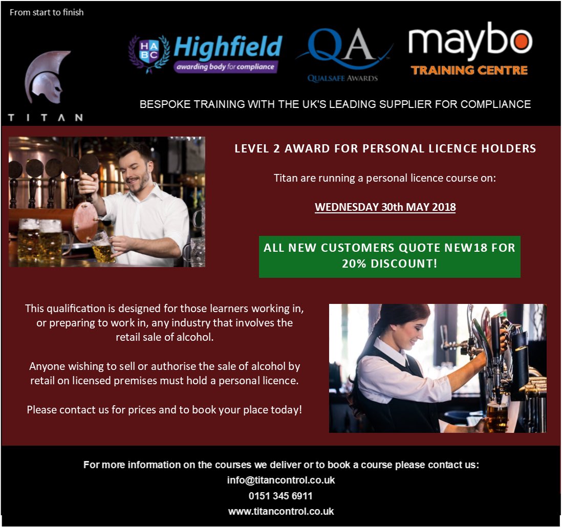 TFML5's tweet image. Book your Personal Licence course with Titan today ! Next course date - Wednesday 30th May. For more details email info@titancontrol.co.uk or call on 0151 345 6911 #personallicence #courses #bars #alcohol #liverpool #training