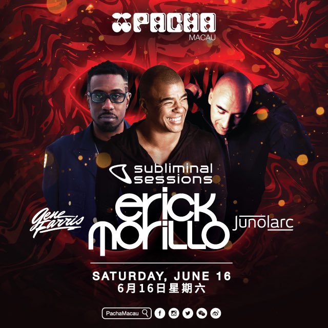 pachamacau's tweet photo. The weather forecast for June is going to be 🔥🔥 with the return of one of the most in-demand DJs &amp; producers in the World - @ErickMorillo! Kick off the warmest months in Macau with @ErickMorillo’s road-blocking parties #SubliminalSessions with @genefarris and @junolarc! https://t.co/raDE09NNgy