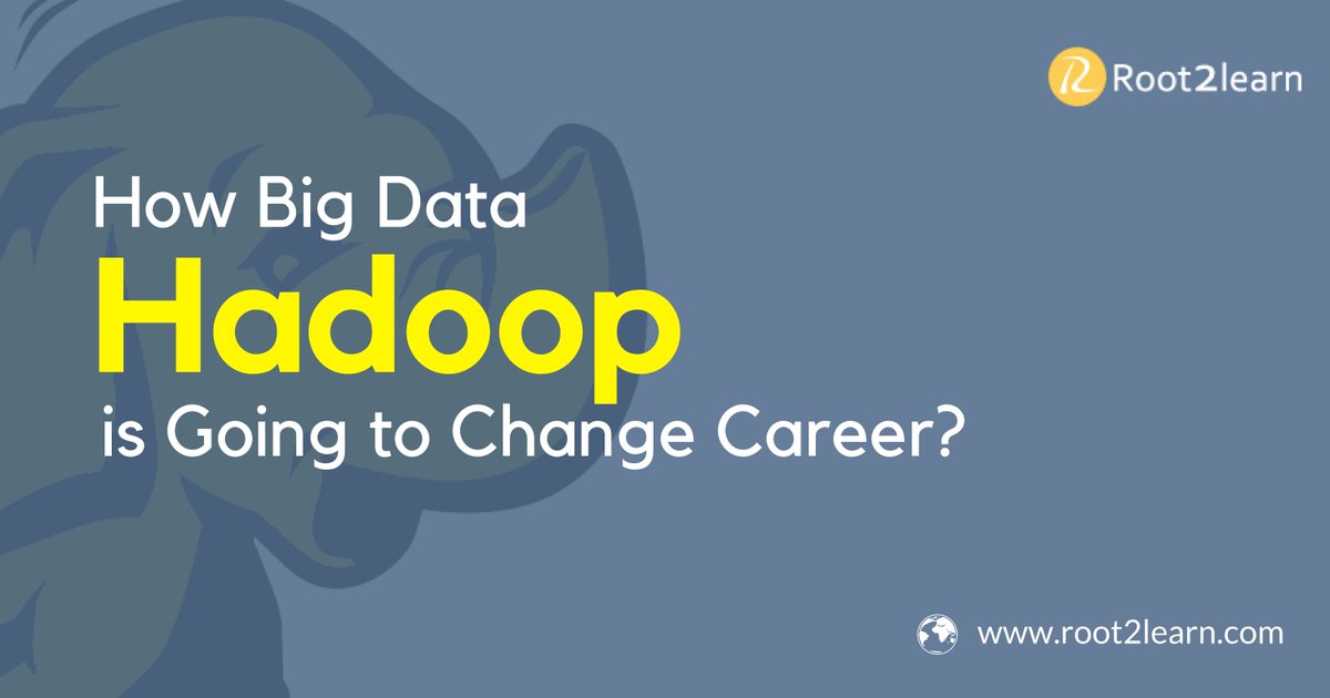 root2learn's tweet image. How Big Data Hadoop Is Going To Change Your Career?
Know More Details @ bit.ly/2k5wn0I
#BigDataHadoop #HadoopTraining #BigDataHadoopCourse #HadoopCertification #OnlineTraining