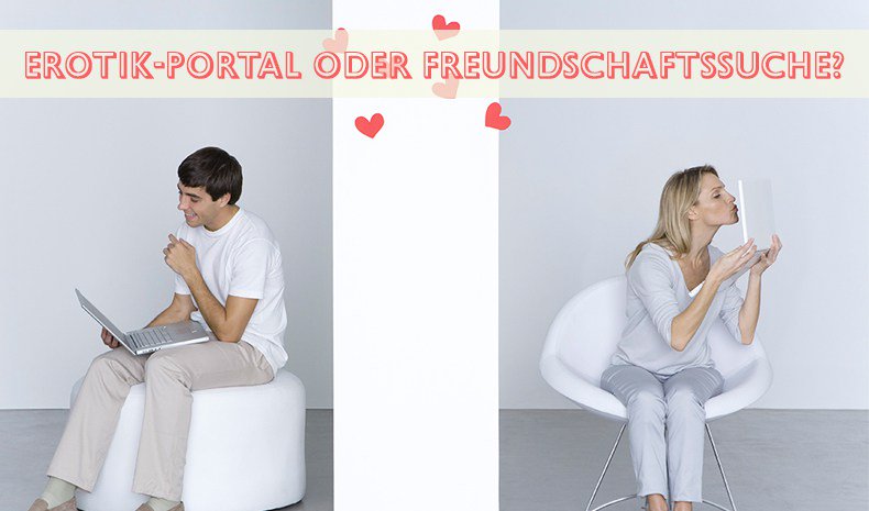 Erotik-Portal oder Freundschaftssuche? erotischekontakte.de/blog/erotik-po…