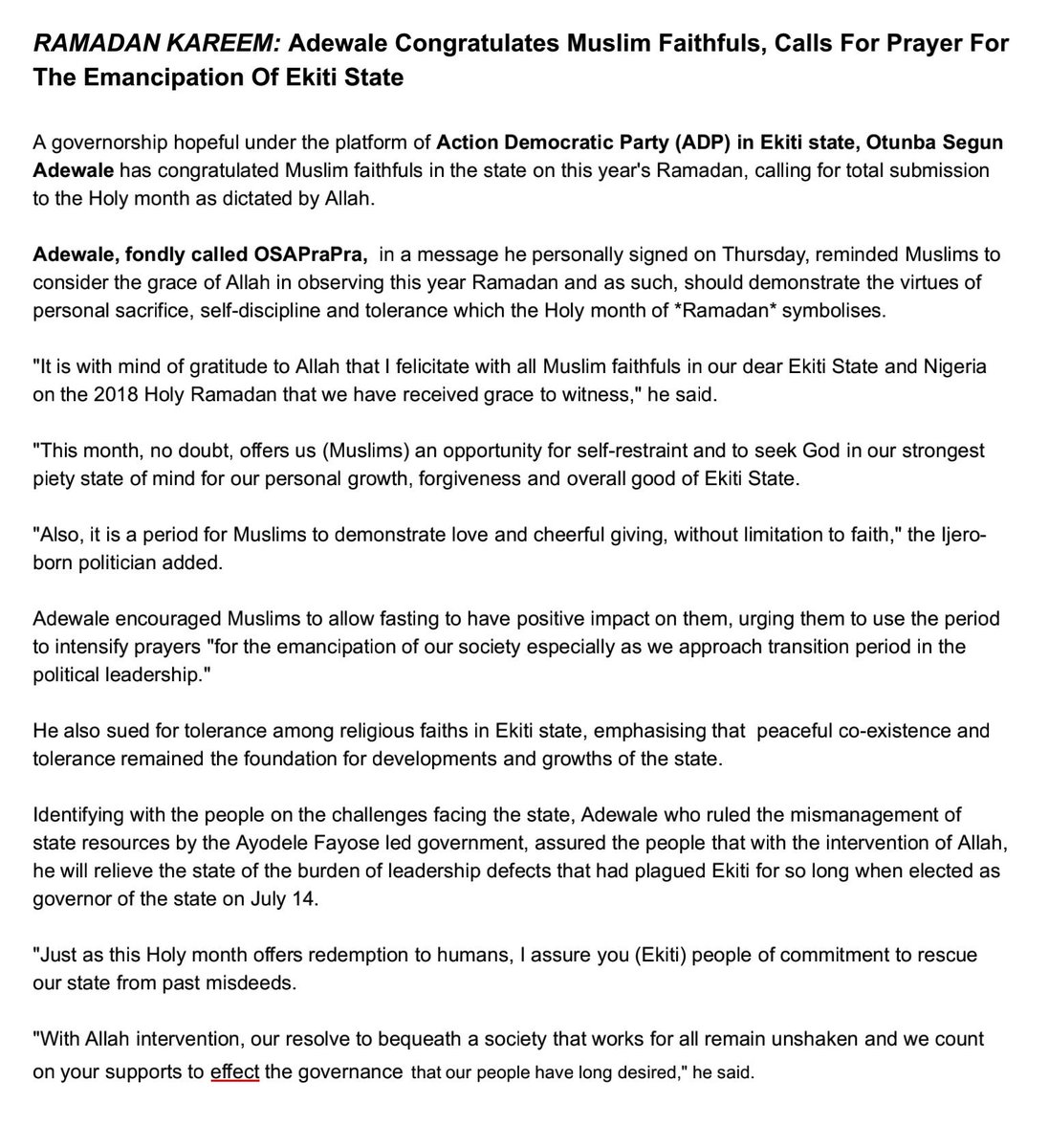 SarafaNgr's tweet photo. Retweeted Rethink Ekiti 2018 (@OSAprapra):

RAMADAN KAREEM: Adewale Congratulates Muslim Faithfuls, Calls For Prayer For The Emancipation Of Ekiti State

#Ekiti #Ekiti2018 #SegunAdewale #ADPEkiti #VoteOSA https://t.co/cpp43IAwsX