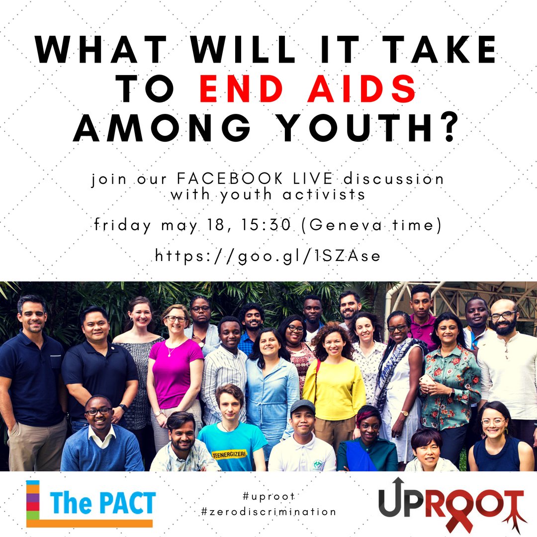 Join #ThePACT's FB live discussion today at 15:30 Geneva time! Young activists will be joining live to discuss @theuprootagenda, #zerodiscrimination in HIV services, youth participation in decision making, and more! Click here to watch and ask questions: goo.gl/1SZAse